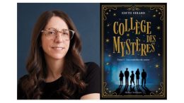 L'auteure Édith Girard et son nouveau roman Collège des mystères 1 - Les orphelins de casier.