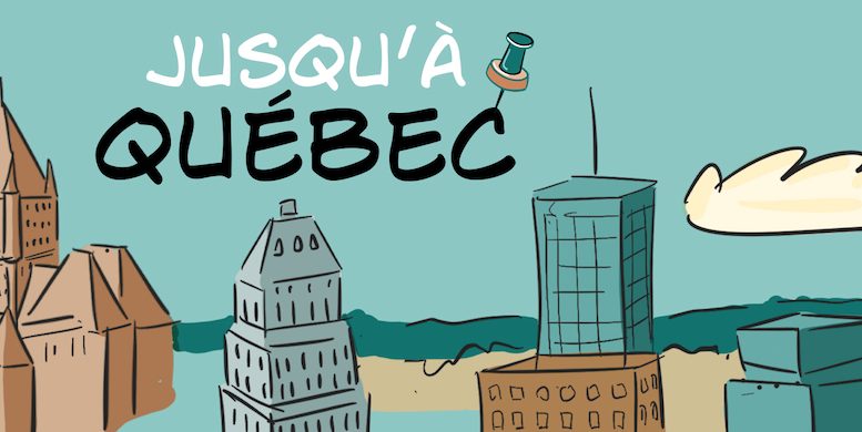 Jusqu'à Québec est une série BD hebdomadaire du Carrefour de Québec - Dessin et scénarisation par Estelle Lévêque.