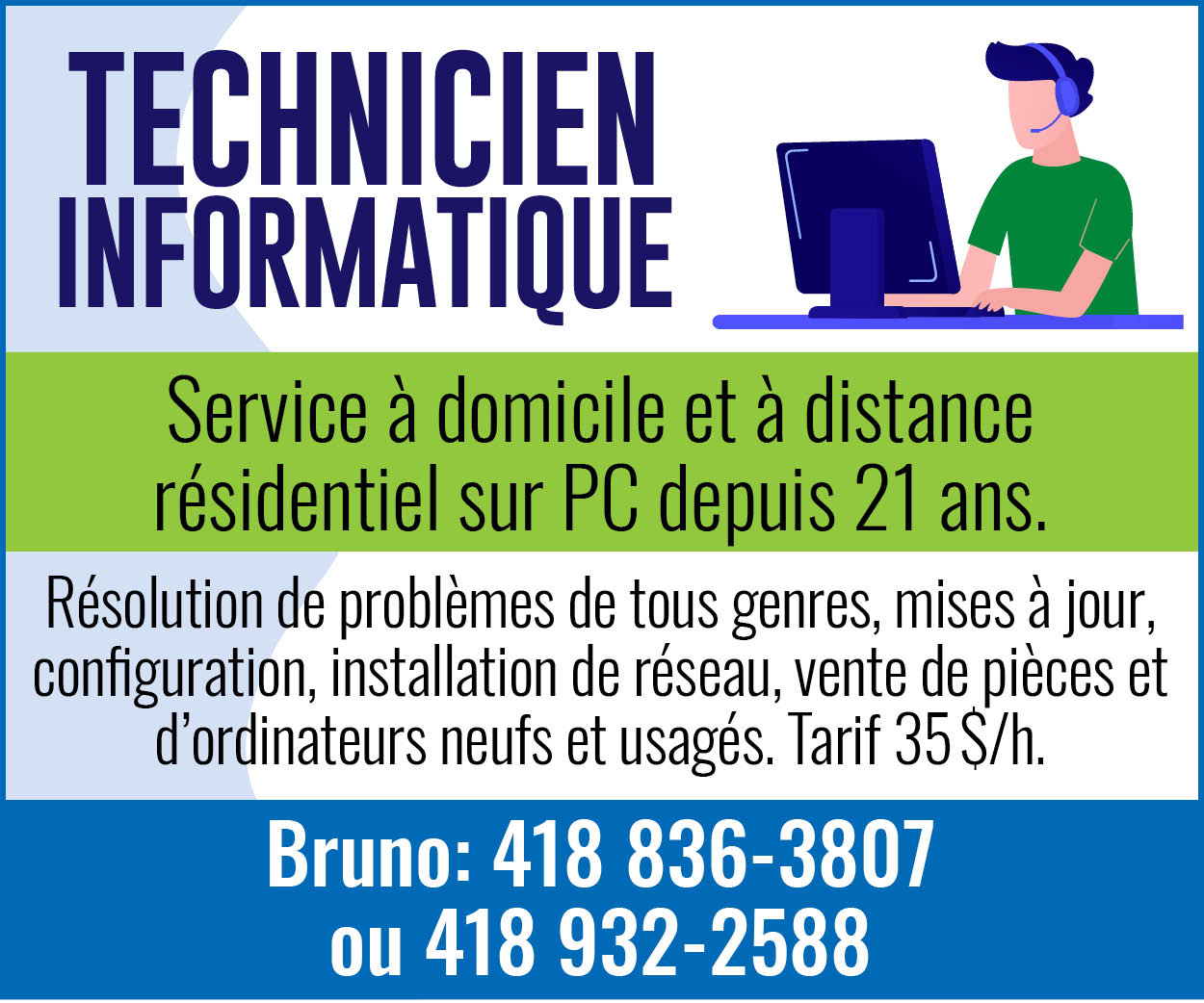 Technicien informatique Bruno