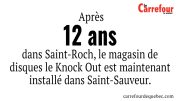 Knock Out est maintenant installé dans Saint-Sauveur