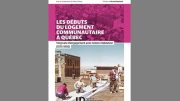 Couverture du livre "Les débuts du logement communautaire à Québec" (Crédit photo: Presses de l'Université du Québec)