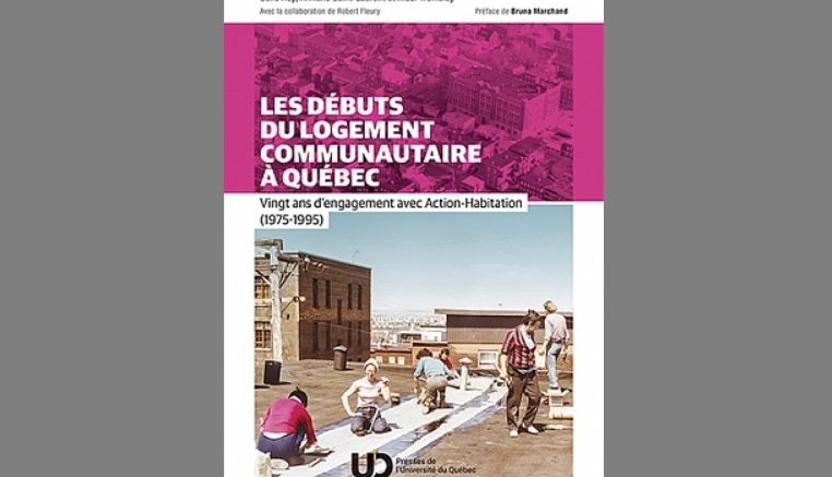 Couverture du livre "Les débuts du logement communautaire à Québec" (Crédit photo: Presses de l'Université du Québec)