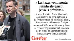 Le maire de Québec a avisé les gens d’affaires de la capitale qu’il faut mieux gérer l’eau et mieux recycler, sans quoi les taxes municipales vont augmenter de façon substantielle l’an prochain.