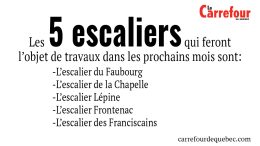 5 escaliers qui feront l’objet de travaux dans les prochains mois