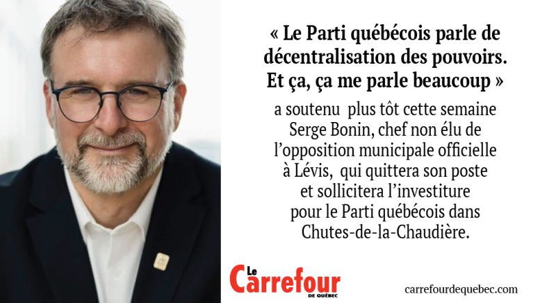 Serge Bonin, sollicitera l’investiture pour le Parti québécois dans Chutes-de-la-Chaudière.