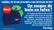 Les casques de bain en latex ne sont pas acceptés dans le bac de recyclage bleu