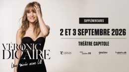 Véronic DiCaire ajoute deux dates supplémentaires pour son nouveau spectacle au Théatre Capitole. (Image: Gestev)