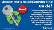 Les clés métalliques ne se recyclent pas dans le bac bleu. 