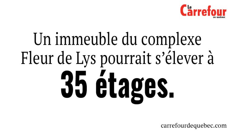 Le promoteur Trudel fera une demande pour une modification de zonage afin d’augmenter la hauteur d’un immeuble au complexe Fleur de Lys.