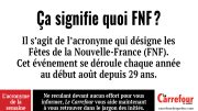 FNF est l’acronyme qui désigne les Fêtes de la Nouvelle-France