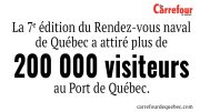Le Rendez-vous naval de Québec a dépassé les attentes des organisateurs.