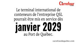 Le terminal international de conteneurs de l’entreprise QSL pourrait être mis en service dès janvier 2029 au Port de Québec.